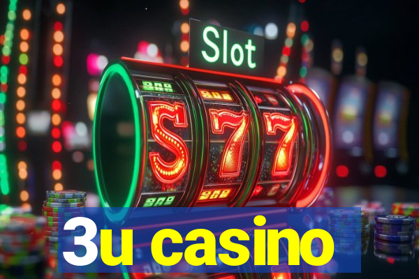 3u casino